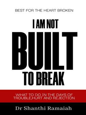 cover image of I am Not Built to Break